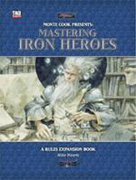 Mastering Iron Heroes