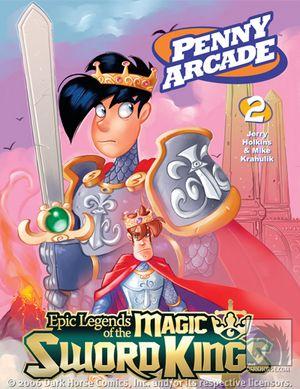 Penny Arcade 2: Epic Legends of the Magic Sword Kings!