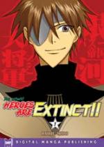 Heroes Are Extinct 1
