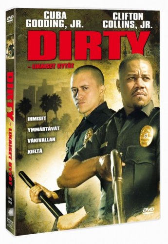 Dirty - likaiset kyt�t