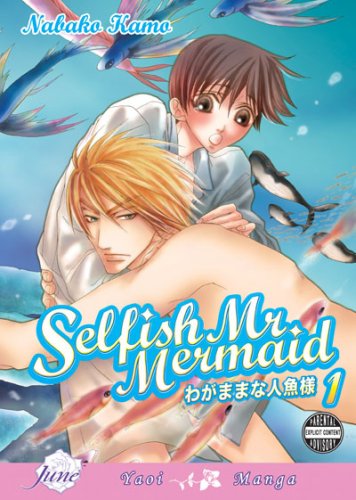 Selfish Mr. Mermaid 1