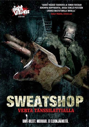 Sweatshop - Verta tanssilattialla