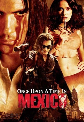 Once upon a time in Mexico