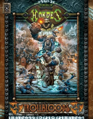 Forces of HORDES: Trollbloods (SC)