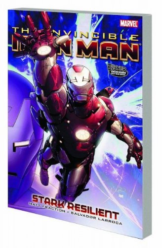 The Invincible Iron Man: Vol. 5 - Stark Resilient 1