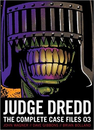 Judge Dredd: The Complete Case Files 03