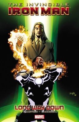 The Invincible Iron Man: Vol. 10 - Long Way Down