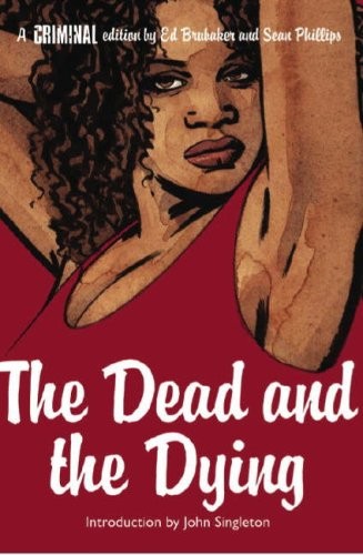 Criminal: 3 The Dead and the Dying