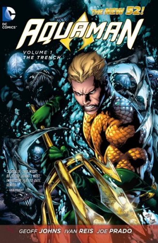 Aquaman: 1 - The Trench