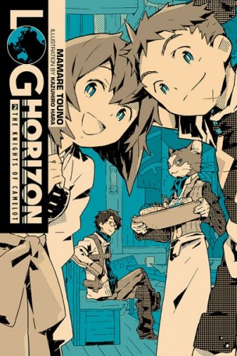 Log Horizon: Light Novel 2 - The Knights of Camelot