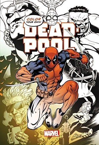Deadpool: Color Your Own Deadpool (V�rityskirja)