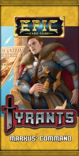 Epic Card Game: Tyrants Expansion -Markus' Command