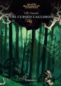 Age of the Tempest: The Cursed Cauldron