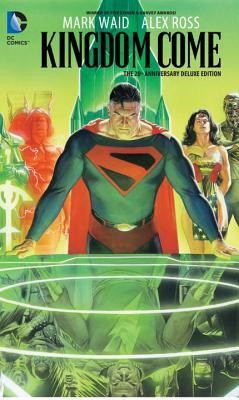 Kingdom Come 20th Anniversary Deluxe Edition (HC)