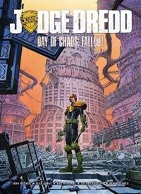 Judge Dredd: Day of Chaos - Fallout
