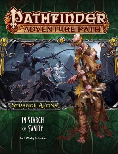 Pathfinder 109: Strange Aeons - In Search of Sanity