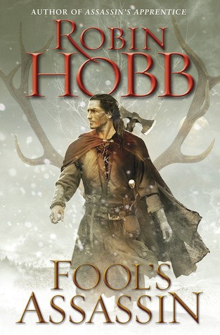 Fitz and the Fool 1: Fool's Assassin