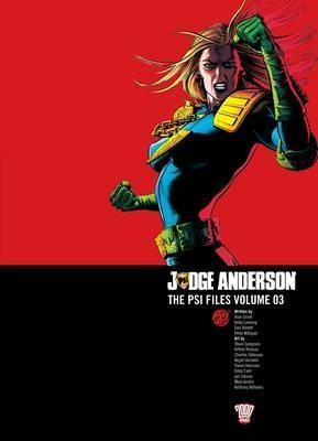Judge Anderson: The Psi Files Vol. 03