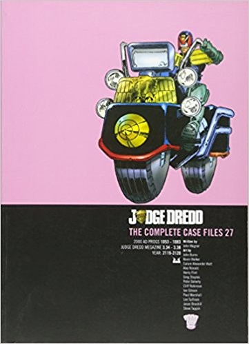 Judge Dredd: The Complete Case Files 27
