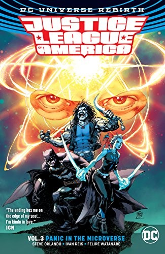 Justice League of America 3: Panic in the Microverse