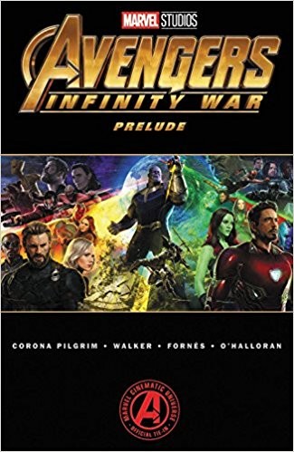 Avengers: Infinity War Prelude