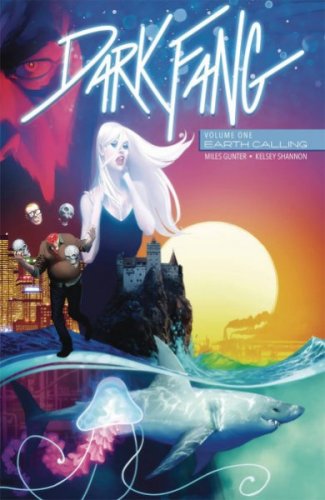 Dark Fang 1: Earth Calling