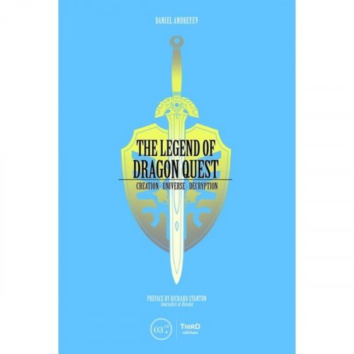 The Legend Of Dragon Quest (HC)