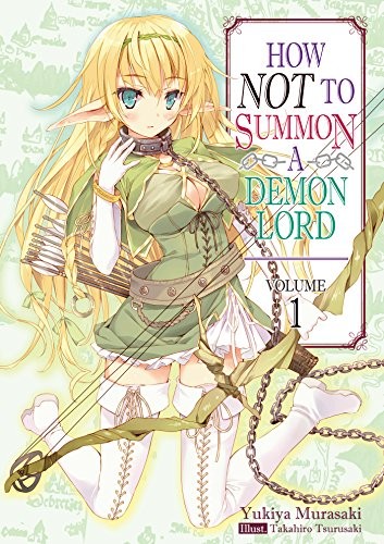 How NOT to Summon Demon Lord: 1
