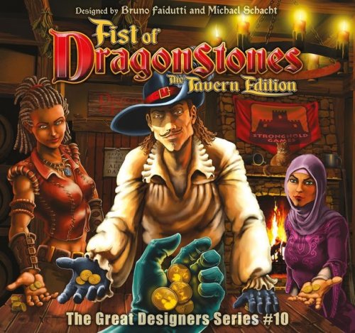 Fist Of Dragonstones: The Tavern Edition