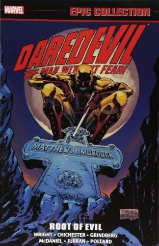Daredevil Epic Collection: Root of Evil