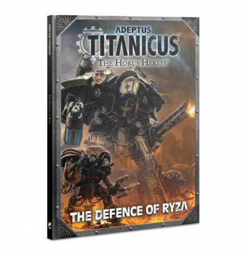 Adeptus Titanicus: Defence Of Ryza