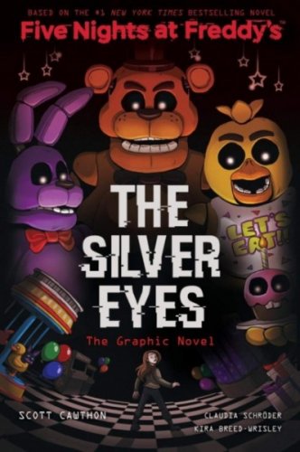Five Nights at Freddy's: Silver Eyes - Graphic Novel 1