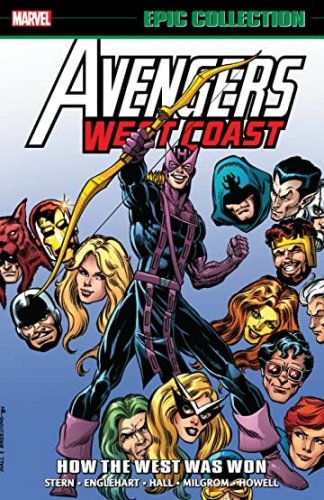 Avengers: Epic Collection - How the West Was Won