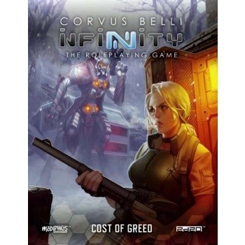Infinity RPG: Cost of Greed - Adventure Supplement