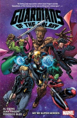 Guardians of the Galaxy: We're Super Heroes