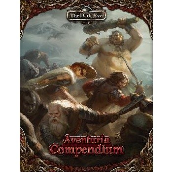 The Dark Eye: Aventuria Compendium