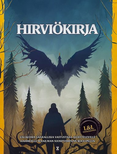 Legendoja & lohik��rmeit�: Hirvi�kirja (HC)