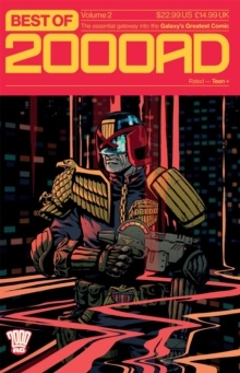 Best of 2000 AD Volume 2: The Essential Gateway to the Galaxy's Greatest Comic