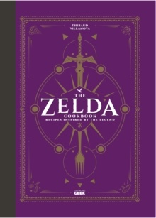 The Unofficial Zelda Cookbook (Keittokirja)