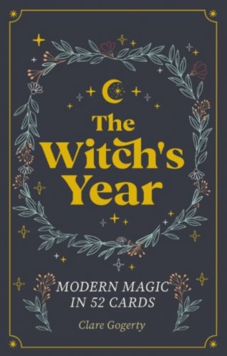 Tarotkortit: The Witch's Year Card Deck - Modern Magic in 52 Cards