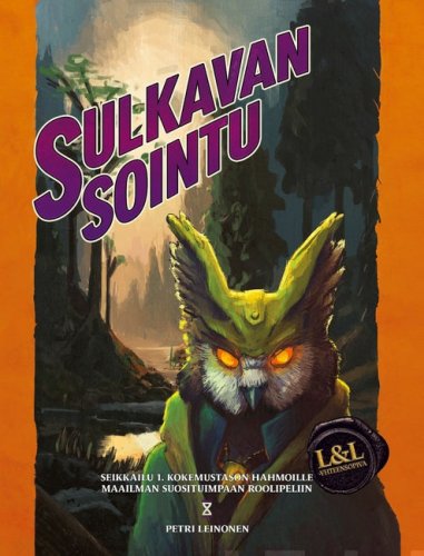 Legendoja & Lohik��rmeit�: Sulkavan Sointu