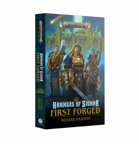Hammers Of Sigmar: First Forged (pb)
