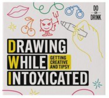 Do Or Drink: Drawing While Intoxicated