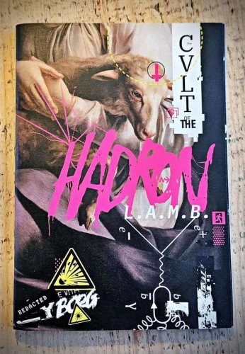 CY_BORG: CVLT Of The Hadron Lamb