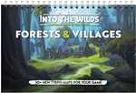Into The Wilds Battlemap Book: Volume 1 . Forests And Villages