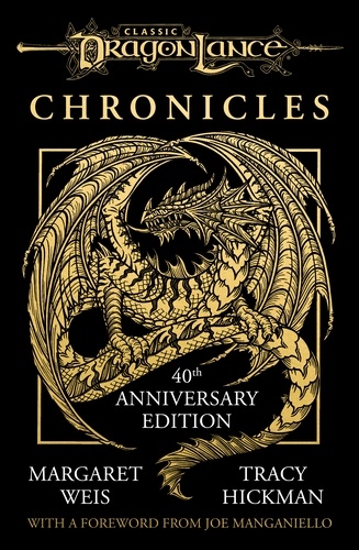 Dragonlance Chronicles: Dragons of Autumn, Winter and Spring 40th (HB)