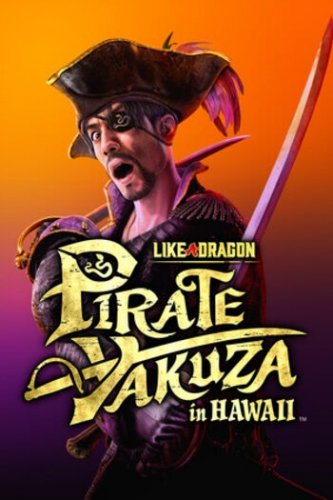 Like a Dragon: Pirate Yakuza in Hawaii (EMAIL - ilmainen toimitus)