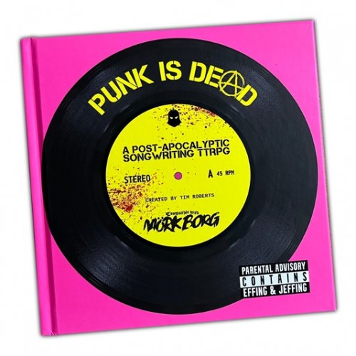 M�rk Borg Punk Is Dead Rpg