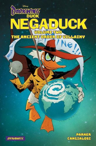 Darkwing Duck: Negaduck Vol 2 - The Ancient Order Of Villainy