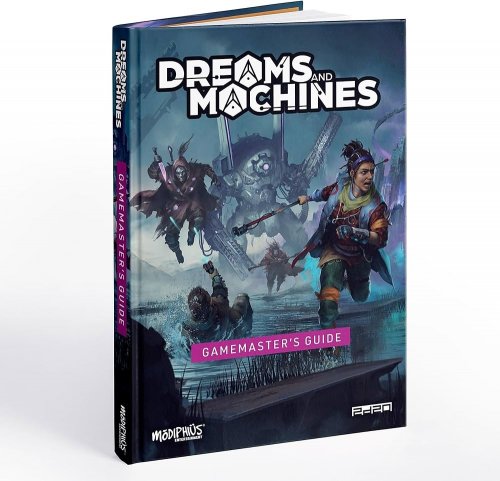 Dreams And Machines RPG: Gamemasters Guide